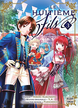 Broché Le huitième fils. Vol. 3 de Hiroki; Fuzichoco Kusumoto