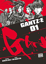 Broché Gantz : E. Vol. 1 de Hiroya; Kagetsu, Jin Oku