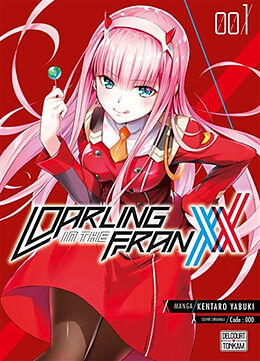 Broché Darling in the Franxx. Vol. 1 de Kentarô Yabuki