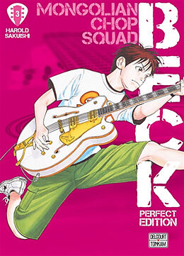 Broché Beck : perfect edition : Mongolian chop squad. Vol. 3 de Harorudo Sakuishi