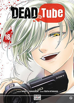 Broché Dead tube. Vol. 16 de Mikoto; Kitakawa, Touta Yamaguchi