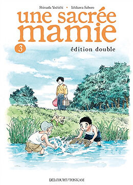 Broché Une sacrée mamie : édition double. Vol. 3 de Yoshichi; Ishikawa, Saburo Shimada