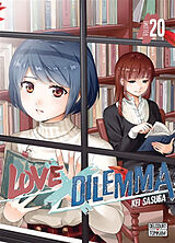 Broché Love X dilemma. Vol. 20 de Kei Sasuga