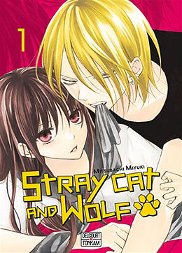 Broché Stray cat and wolf. Vol. 1 de Miyuki Mitsubachi