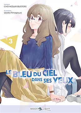 Broché Le bleu du ciel dans ses yeux. Vol. 3 de Cho-Heiwa; Ninagawa, Yaeko Busters