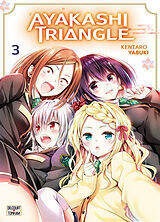 Broché Ayakashi triangle. Vol. 3 de Kentarô Yabuki