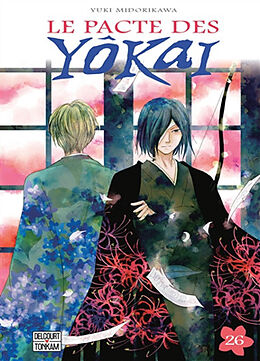 Broché Le pacte des yôkai. Vol. 26 de Yuki Midorikawa