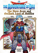 Broché Dragon Quest : the adventure of Daï : the hero Avan and the dark lord of hellfire. Vol. 1. Avan et le seigneur du mal de Sanjo+shibata