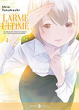 Broché Larme ultime : le dernier chant d'amour sur cette petite planète : édition double. Vol. 4 de Shin Takahashi