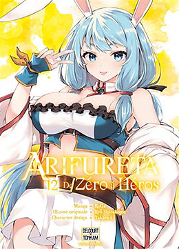 Broché Arifureta : de zéro à héros. Vol. 12 de Ryo; RoGa; Takaya-Ki Shirakome