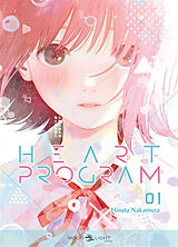 Broché Heart program. Vol. 1 de Hinata Nakamura