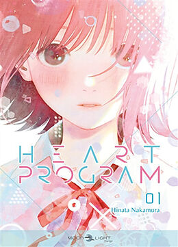 Broché Heart program. Vol. 1 de Hinata Nakamura