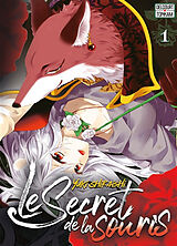 Broché Le secret de la souris. Vol. 1 de Yuki Shiraishi