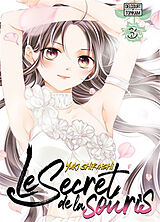 Broché Le secret de la souris. Vol. 3 de Yuki Shiraishi