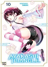 Broschiert Ayakashi triangle. Vol. 10 von Kentarô Yabuki