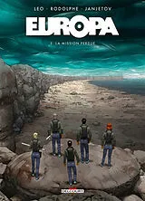 Broschiert Europa. Vol. 3. La mission perdue von Zoran Rodolphe; Leo; Janjetov