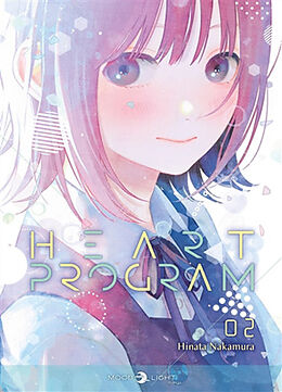 Broché Heart program. Vol. 2 de Hinata Nakamura