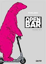  Open bar : volumes 1 et 2 von Fabcaro