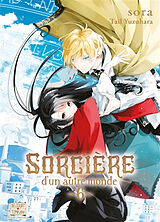 Broché Sorcière d'un autre monde. Vol. 6 de Tail; Sora Yuzuhara