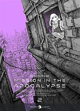 Broché Mission in the apocalypse. Vol. 2 de Haruo Iwamune