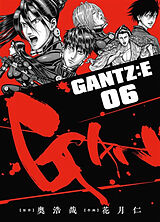 Broché Gantz : E. Vol. 6 de Oku+kagetsu