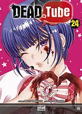 Broschiert Dead tube. Vol. 24 von Mikoto; Kitakawa, Touta Yamaguchi