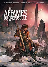 Broschiert Les affamés du crépuscule. Vol. 2 von Wilson Wildgoose
