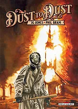 Broschiert Dust to dust von Phil; Jones, J.G. Bram