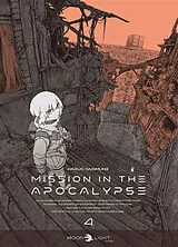 Broschiert Mission in the apocalypse. Vol. 4 von Haruo Iwamune