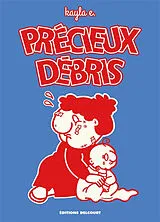 Broschiert Precious rubbish von Kayla E.