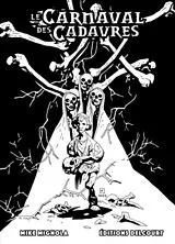 Broschiert Le carnaval des cadavres : & autres contes étranges de contrées inconnues von Mike; Stewart, Dave Mignola