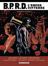 Broschiert BPRD : l'enfer sur terre : intégrale. Vol. 4 von Mike; Arcudi, John; Roberson, Chris Mignola