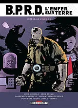 Broschiert BPRD : l'enfer sur terre : intégrale. Vol. 5 von John; Mignola, Mike; Allie, Scott Arcudi