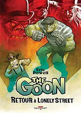 Broschiert The Goon. Retour à Lonely Street von Eric; Sniegoski, Tom; Parson, Brett Powell