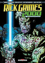 Broschiert Rick Grimes 2000 von Robert; Ottley, Ryan Kirkman