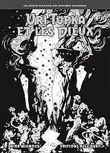 Broschiert Uri Tupka et les dieux : les contes étranges des contrées inconnues von Mike; Stewart, Dave Mignola