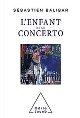 eBook (epub) L' Enfant et le Concerto de Balibar Sebastien Balibar
