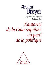 E-Book (epub) L' Autorité de la Cour suprême au péril de la politique von Breyer Stephen Breyer