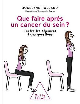 eBook (epub) Que faire après un cancer du sein ? de Rolland Jocelyne Rolland