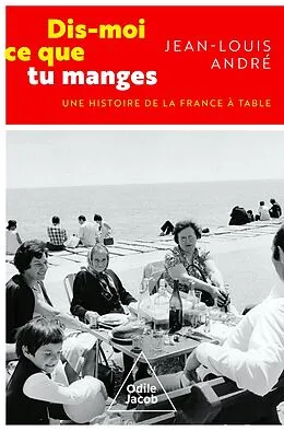 ePUB Dis-moi ce que tu manges von Andre Jean-Louis Andre