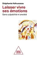 E-Book (epub) Laisser vivre ses émotions von Hahusseau Stephanie Hahusseau