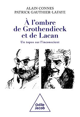 E-Book (epub) À l'ombre de Grothendieck et de Lacan von Connes Alain Connes