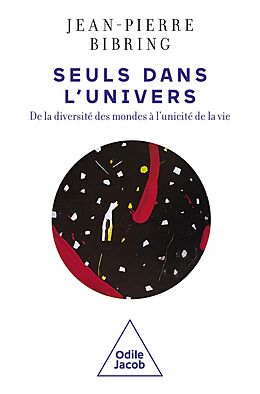 eBook (epub) Seuls dans l'Univers de Bibring Jean-Pierre Bibring