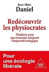 E-Book (epub) Redécouvrir les physiocrates von Daniel Jean-Marc Daniel