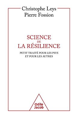 eBook (epub) Science de la résilience de Leys Christophe Leys, Fossion Pierre Fossion