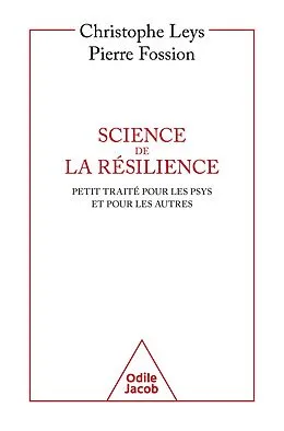 E-Book (epub) Science de la résilience von Leys Christophe Leys, Fossion Pierre Fossion