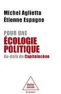E-Book (epub) Pour une écologie politique von Aglietta Michel Aglietta, Espagne Etienne Espagne