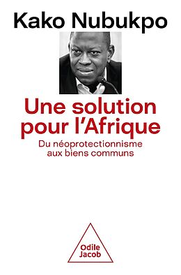 E-Book (epub) Une solution pour l'Afrique von Nubukpo Kako Nubukpo