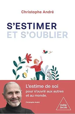 E-Book (epub) S'estimer et s'oublier von Andre Christophe Andre