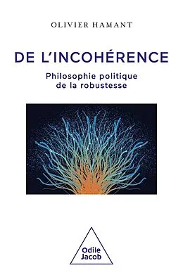 E-Book (epub) De l'incohérence von Hamant Olivier Hamant